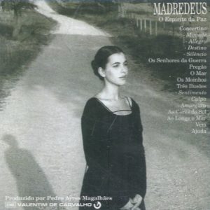 Madredeus - Ao longe o mar