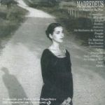 Madredeus – Ao longe o mar