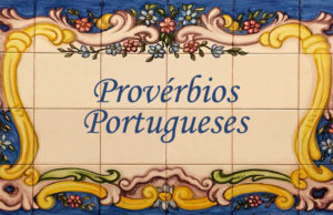 Sabedoria Popular: 30 dos melhores provérbios portugueses