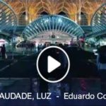 Lisboa, Saudade, Luz